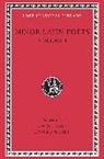 Calpurnius Siculus, Grattius, Publilius Syrus - Minor Latin Poets, Volume I