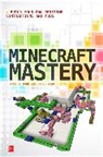 Matthew Monk, Simon Monk, Monk Matthew, Monk Simon - Minecraft Mastery: Build Your Own Redstone Contraptions and Mods