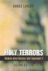 Bruce Lincoln, Lincoln Bruce - Holy Terrors -2nd Edition-