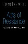 Pierre Bourdieu, Pierre (College de France) Bourdieu, Bourdieu Pierre - Acts of Resistance