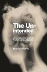 Monica Huerta - The Unintended
