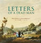 Prince Hermann von Puckler-Muskau, Hermann von Pückler-Muskau, Linda B. Parshall - Letters of a Dead Man