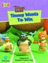 Benjamin Hulme-Cross - Bug Club Reading Corner: Age 4-7: Timmy Time: Timmy Wants to Win