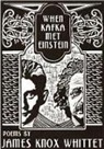 James Knox Whittet - When Kafka Met Einstein