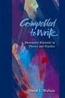 David L Wallace - Compelled to Write