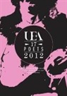 Lavinia Greenlaw, Nathan Hamilton, George Szirtes, UEA Poets, Nathan Hamilton, Rachel Hore... - UEA: 17 Poets 2012