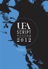 Nathan Hamilton, Val Taylor, UEA Students, Steve Waters, Nathan Hamilton, Rachel Hore... - UEA Scriptwriting Anthology 2012