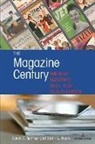 Samir A Husni, Samir A. Husni, David E Sumner, David E. Sumner - The Magazine Century