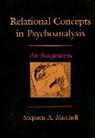 Stephen A. Mitchell, Mitchell Stephen A. - Relational Concepts in Psychoanalysis
