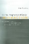Jürgen Habermas, Jurgen (Professor of Philosophy Emeritus at the Johann Wolfgang Goethe University in Frankfurt) Habermas - On the Pragmatics of Social Interaction