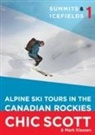 Chic Scott - Summits & Icefields 1