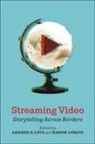 Ramon Lobato, Amanda D. Lotz - Streaming Video