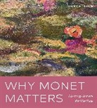 James H. Rubin, James H. (SUNY Stony Brook) Rubin - Why Monet Matters
