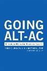 Kevin Kelly, Kevin Linder Kelly, Kathryn E Linder, Kathryn E. Linder, Thomas J Tobin, Thomas J. Tobin - Going Alt-Ac