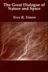 Yves R. Simon - Great Dialogue Nature Space