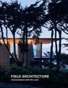Stan Field, Tami Hausman, Juhani Pallasmaa - Field Architecture