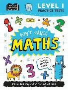 Igloo Books,  Igloo Books Ltd - Level 1 Practice Tests: Don't Panic Maths