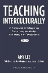 Amy Lee, Amy/ Felten Lee - Teaching Interculturally