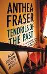 Anthea Fraser, Fraser Anthea - Tendrils of the Past