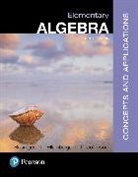 Marvin Bittinger, Marvin L. Bittinger, David Ellenbogen, David J. Ellenbogen, Barbara Johnson, Barbara L. Johnson - Elementary Algebra: Concepts and Applications