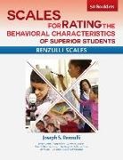 Joseph Renzulli - Scales for Rating Behavioral Characteristics of Superior Students