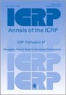 ICRP - ICRP Publication 87