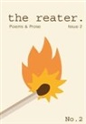 Shane Rhodes, Kevin Rudeforth, Shane Rhodes - Reater, The Issue 2