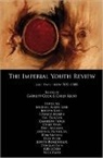 Garrett Cook, Chris Kelso - The Imperial Youth Review 2