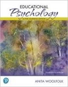 Anita Woolfolk - Educational Psychology: Active Learning Edition