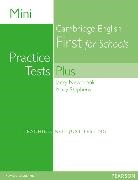 Jacky Newbrook, Mary Stephens - Mini Practice Tests Plus: Cambridge English First for Schools