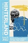 Susmita Bhattacharya, Constance Kresge, Bonnie Lander Johnson, Christopher Linforth, Stephanie Tam, Anna Vaught... - Hinterland