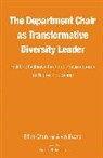 Edna Chun, Edna/ Evans Chun, Chun Edna, Alvin Evans, Evans Alvin - The Department Chair As Transformative Diversity Leader