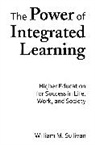 William M Sullivan, William M. Sullivan, Sullivan William M. - The Power of Integrated Learning