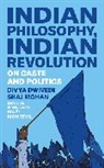 Divya Dwivedi, Dwivedi Divya, Shaj Mohan, Mohan Shaj, Mael Montevil, Montevil Mael - Indian Philosophy, Indian Revolution