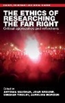 Joan Braune, Meghan Tinsley, Antonia Vaughan, Antonia Braune Vaughan, Joan Braune, Aurelien Mondon... - Ethics of Researching the Far Right