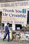 Mihir Bose, Bose Mihir - Thank You Mr Crombie
