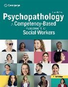 Susan Gray, Marilyn Zide - Psychopathology: A Competency-Based Assessment for Social Workers