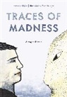 Fernando Balius, Mario Pellejer, Mario Pellejer Ruiz - Traces of Madness