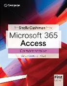 Jill West, West Jill - Shelly Cashman SeriesÂ® MicrosoftÂ® Office 365Â® & AccessÂ® Comprehensive