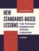 Joyce Keeling, Joyce (Former Elementary School Librarian Keeling, Keeling Joyce - New Standards-Based Lessons for the Busy Elementary School Librarian