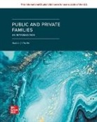 Andrew Cherlin, Cherlin Andrew - Public and Private Families: An Introduction SELF PRINT: 2024 Release ISE