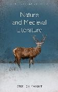 Stephen Knight - Nature and Medieval Literature