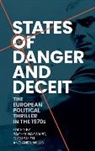 Rachel Smith Hayward, Rachel Hayward, Hayward Rachel, Ellen Smith, Andy Willis, Willis Andy - States of Danger and Deceit