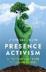 Lynne Sedgmore, Sedgmore Lynne - Presence Activism