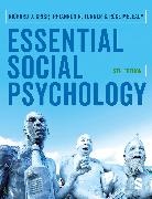 Richard J Crisp, Richard J. Crisp, Richard J. J. Crisp, Richard J. J. Turner Crisp, Richard J. Turner Crisp, Rose Meleady... - Essential Social Psychology