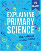 Paul Chambers, Paul Souter Chambers, Nicholas Souter, Souter Nicholas - Explaining Primary Science