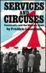 Frederic Lesemann - Services and Circuses