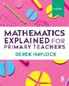 Derek Haylock - Mathematics Explained for Primary Teachers
