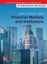 Marcia Cornett, Otgo Erhemjamts, Anthony Saunders, Saunders Anthony - Financial Markets and Institutions: 2024 Release ISE