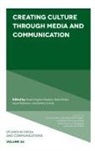 Katia Moles, Katia (Santa Clara University Moles, Sonia Virginia Moreira, Sonia Virginia (State University of Rio de Janeiro Moreira, Laura Robinson, Laura (Santa Clara University Robinson... - Creating Culture Through Media and Communication